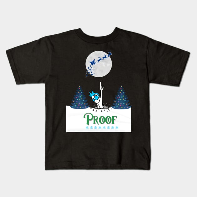 Proof Kids T-Shirt by Benjamin Customs